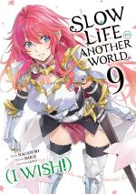 Slow Life In Another World (I Wish!) # 9