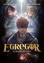 Egregor - Le souffle de la foi # 16