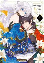 Ma Belle Poupée est un Super Darling 1 Manga