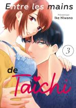 Entre les mains de Taichi # 3