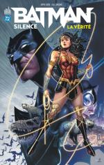 Batman silence – La Vérité 1