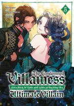 The Condemned Villainess Goes Back In Time 5 Manga