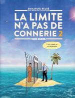 La Limite n'a pas de connerie # 2