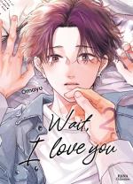 Wait, I Love You 2 Manga
