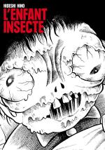 L'Enfant Insecte 1