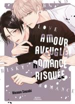 Amour aveugle, romance risquée 1 Manga