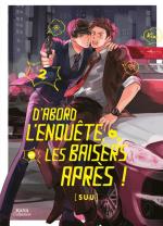 D'abord l'enquête, les baisers, après ! # 2
