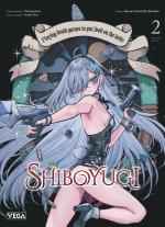 Shiboyugi - Playing death games to put food on the table # 2