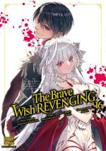 The Brave wish revenging # 16