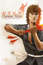 couverture, jaquette Chinese Hero: Tales of the Blood Sword 1