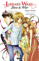 Library Wars - Love and War 6 Manga