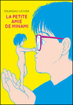 La Petite Amie de Minami 1 Manga