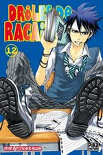 Drôles de Racailles 12 Manga