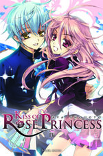 Kiss of Rose Princess T.4 Manga