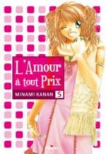 L'Amour à Tout Prix T.5 Manga