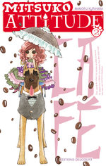 Mitsuko Attitude T.2 Manga