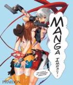 Manga Impact ! Le monde de l'animation japonaise 1 Guide