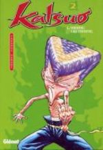 Katsuo - L'Arme Humaine 2 Manga