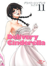 Delivery Cinderella 11 Manga