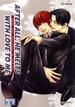 After all, he melts with love to me 1 Manga