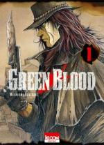 Green Blood T.1 Manga