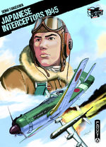 Japanese Interceptors 1945 1
