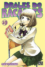 Drôles de Racailles 19 Manga