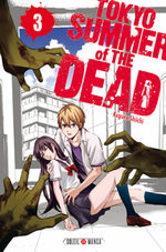 Tokyo - Summer of the dead 3 Manga