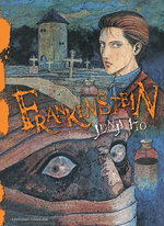 Frankenstein [Junji Ito Collection n°15] 1 Manga