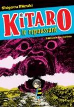 Kitaro le Repoussant 1 Manga