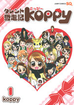 Talent funsôki Koppy 1 Manga