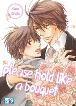 Please hold like a bouquet 1 Manga