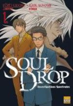 Soul Drop, Investigations Spectrales 1 Manga