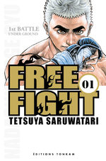 Free Fight - New Tough 1 Manga