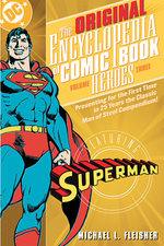 The Original Encyclopedia of Comic Book Heroes 3