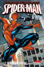 Marvel Knights - Spider-man - Le dernier combat 1