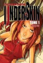 Underskin T.1 Global manga