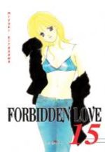 Forbidden Love T.15 Manga