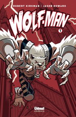 couverture, jaquette Wolf-Man 1