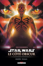 couverture, jaquette Star Wars - Le Côté obscur TPB Hardcover (cartonnée) 2