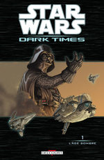 Star Wars (Légendes) - Dark Times # 1