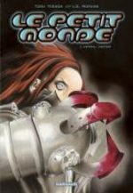 Le Petit Monde 1 Manga