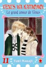 Venus Wa Kataomoi - Le grand Amour de Venus T.11 Manga