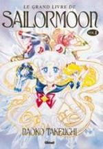 Le Grand Livre de Sailor Moon 1 Artbook