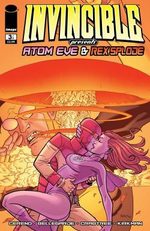 Invincible Presents - Atom Eve and Rex Splode 3