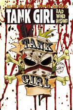 Tank Girl - Bad Wind Rising # 4