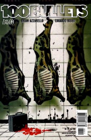 100 Bullets # 70 Issues (1999 - 2009)