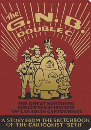 La confrérie des cartoonists du Grand Nord 1 - The G.N.B. double C