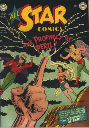 All-Star Comics 50 - The Prophesy Of Peril!