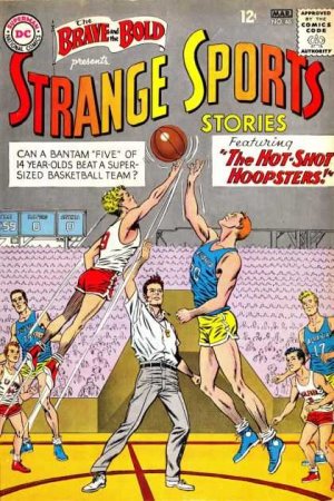 The Brave and The Bold 46 - The Hot-Shot Hoopsters